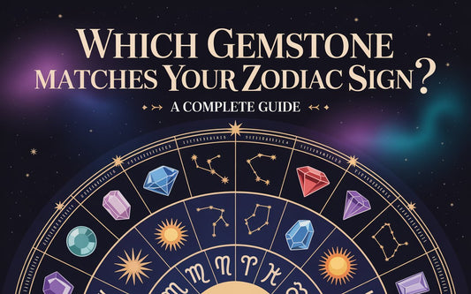 Which Gemstone Matches Your Zodiac Sign? A Complete Guide