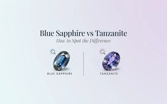 Blue Sapphire vs Tanzanite: How to Spot the Difference | Myra Gems