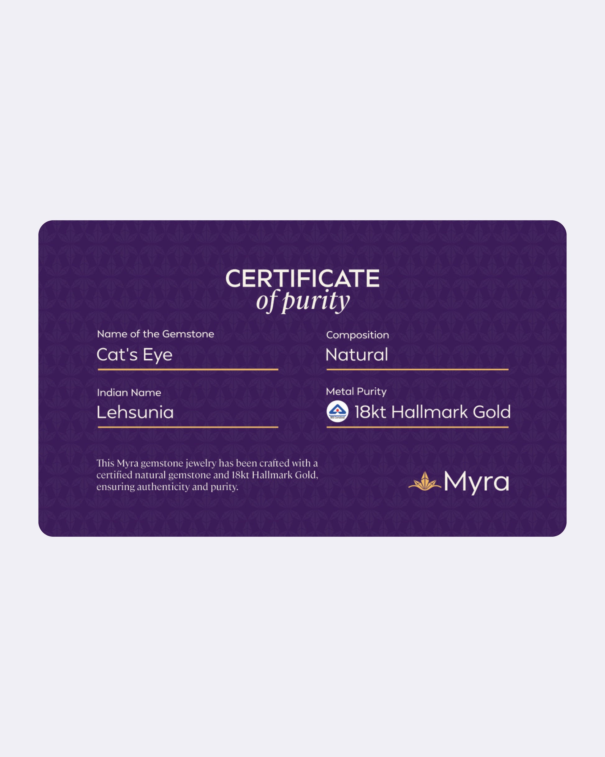 Certificate of Purity of Cat's Eye in 18K Hallmark Gold