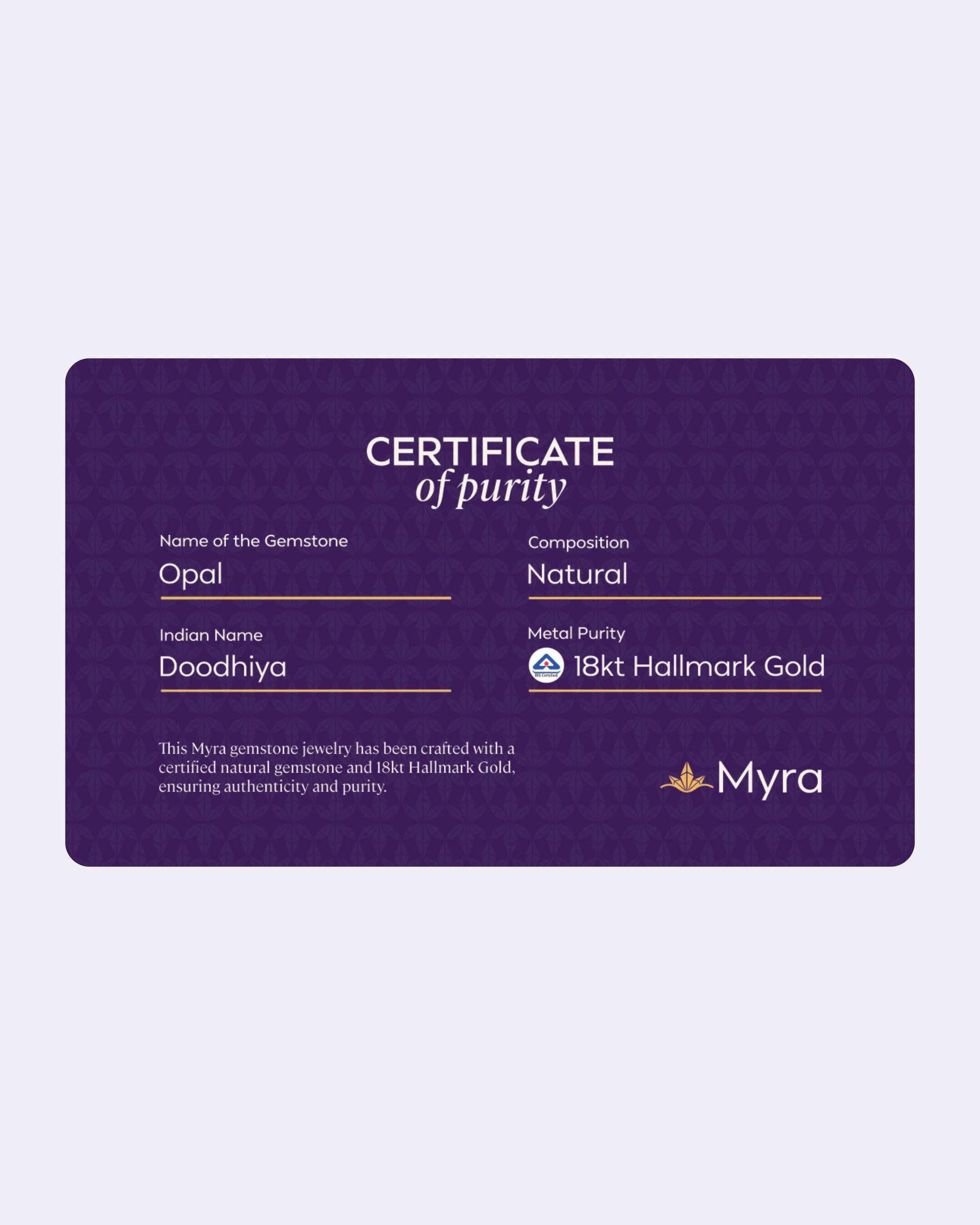Certificate of Purity of Opal in 18K Hallmark Gold